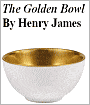 The Golden Bowl