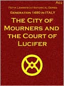 The City of Mourners and the Court of Lucifer