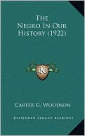 The Negro In Our History (1922)