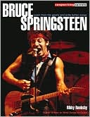 Bruce Springsteen: Learn from the Greats and Write Better Songs