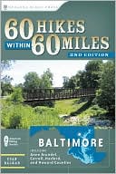 download 60 Hikes Within 60 Miles : Baltimore: Including Anne Arundel, Carroll, Harford, and Howard Counties book