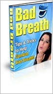download Discover How You Can Combat Bad Breath! book