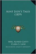 Aunt Judy's Tales (1859)