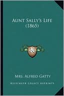 Aunt Sally's Life (1865)
