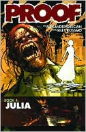 Proof, Volume 4: Julia
