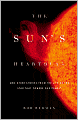 The Sun's Heartbeat: And Other Stories from the Life of the Star That Powers Our Planet
