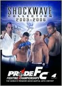 Pride Fighting Championships: Shockwave Collection 2003-2006