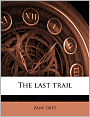 The Last Trail