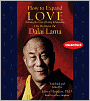 How to Expand Love: Widening the Circle of Loving Relationships