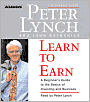 Learn to Earn: A Beginner's Guide to the Basics of Investing and Business