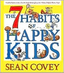 The 7 Habits of Happy Kids