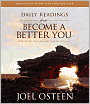 Daily Readings from Become a Better You: Devotions for Improving Your Life Every Day