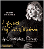 Life with My Sister Madonna