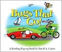 Bugs That Go!: A Bustling Pop-up Book