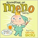Uh-Oh Sick! (Adventure of Meno Series)
