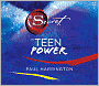 The Secret to Teen Power