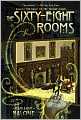 The Sixty-Eight Rooms (Sixty-Eight Rooms Adventure Series #1)