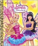 Barbie: A Fairy Secret (Little Golden Book Series)