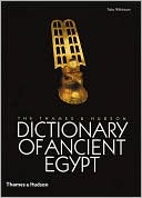 The Thames and Hudson Dictionary of Ancient Egypt