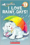 I Love Rainy Days! (Noodles Series)