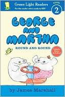 George and Martha Round and Round (Green Light Readers Level 2 Series)