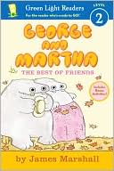 The Best of Friends (George and Martha Series)