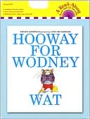 Hooway for Wodney Wat