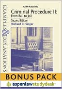 Examples and Explanations: Criminal Procedure il: from Bail to Jail, 2nd Ed. , (print + eBook Bonus Pack)