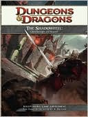The Shadowfell: Gloomwrought and Beyond: A 4th edition Dungeons & Dragons Supplement