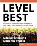 Level Best: How Small and Grassroots Nonprofits Can Tackle Evaluation and Talk Results