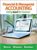 Financial and Managerial Accounting Using Excel for Success (with Essential Resources Excel Tutorials Printed Access Card)