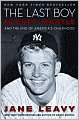 The Last Boy: Mickey Mantle and the End of America's Childhood
