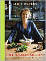 In the Green Kitchen: Techniques to Learn by Heart