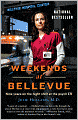 Weekends at Bellevue