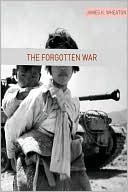 The Forgotten War: A Brief History of the Korean War