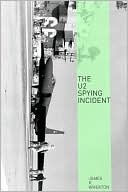 The U-2 Spy Incident: A Very Short History