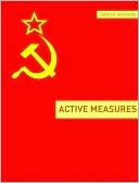 Active Measures: A Very Short History