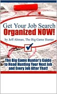 Get Your Job Search Organized NOW!