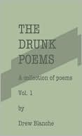 The Drunk Poems Vol. 1
