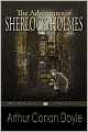 The Adventures of Sherlock Holmes (Fully Edited With Endnotes)