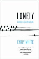 Lonely: Learning to Live with Solitude