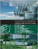 The Sourcebook of Contemporary Green Architecture