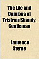 The Life And Opinions Of Tristram Shandy, Gentleman (V. 1-2)