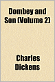 Dombey and Son (Volume 2)