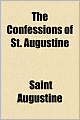 The Confessions of St. Augustine