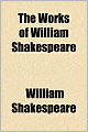 The Works Of William Shakespeare