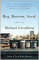 Beg, Borrow, Steal: A Writer's Life