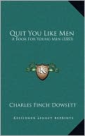 Quit You Like Men: A Book For Young Men (1883)