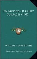 On Models Of Cubic Surfaces (1905)