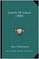 Leaves of Grass (1884)